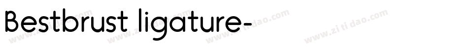 Bestbrust ligature字体转换